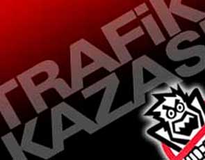 Yalva ta Trafik Kazas