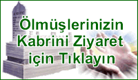 Sitemizin Kabir Ziyaret Blm Ald!